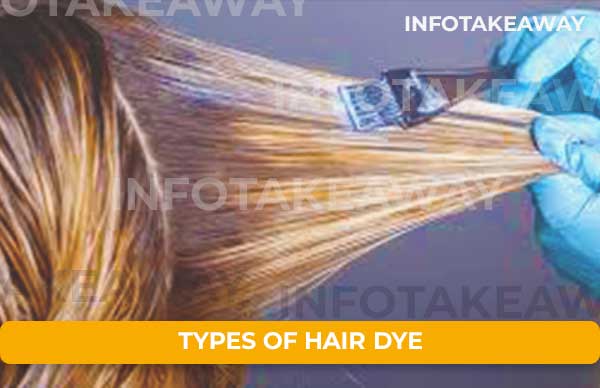 Types Of Hair Dye