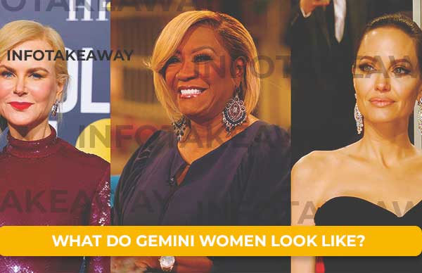 What Do Gemini Women Look Like In Common