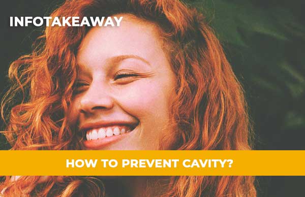 How To Prevent Cavity