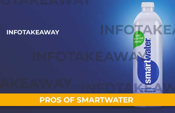 Pros Of Smartwater