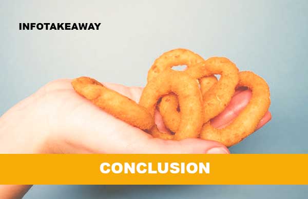 Conclusion Burger King Onion Rings