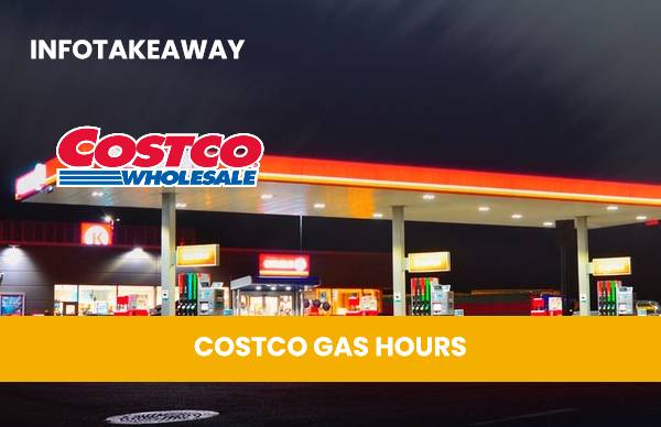 Costco Gas Hours