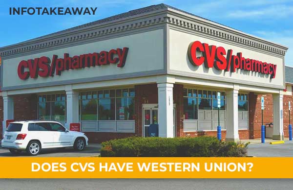 Does Cvs Have Western Union