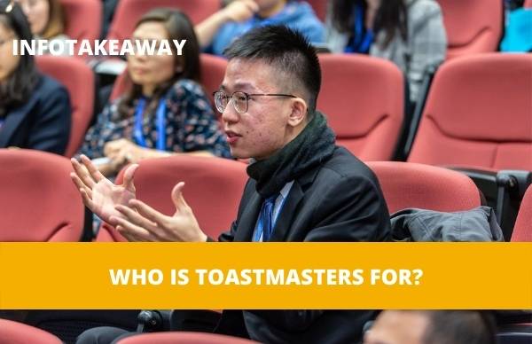 Who Is Toastmasters For